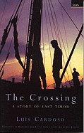 The Crossing: A Story of East Timor