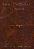 Parliamentary Privilege