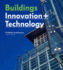 Buildings: Innovation + Technology