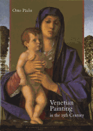 Venetian Painting in the Fifteenth Century