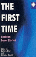 The First Time: Lesbian Love Stories
