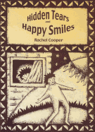 Hidden Tears and Happy Smiles: Living with Andrew and Other Special Children