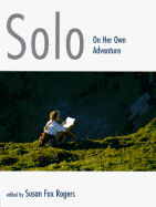 Solo: On Her Own Adventure