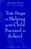 Ten Steps to Helping Your Child Succeed in School