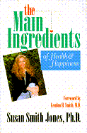 Main Ingredients of Health and Happiness
