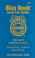 Kelley Blue Book Used Car Guide, July-December 2008: Consumer Edition: 1993-2007 Models
