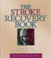 ISBN 9781886039308 product image for stroke recovery book a guide for patients and families | upcitemdb.com