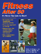 Fitness After 50: It's Never Too Late to Start!