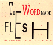 The Word Made Flesh