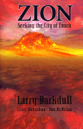 Zion: Seeking the City of Enoch