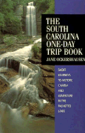south carolina one day trip book short journeys to history charm and advent
