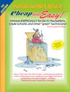 cheap and easy maytag washer repair 2004 edition for do it yourselfers photo