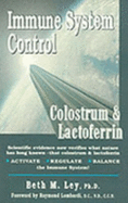Immune System Control: Colostrum & Lactoferrin