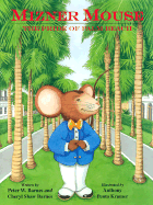Mizner Mouse: The Pride of Palm Beach