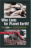 Who Cares for Planet Earth?: The Con in Conservation