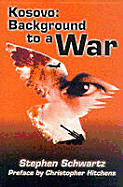 Kosovo: Background to War