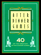 ISBN 9781899712427 product image for after dinner games 40 of the greatest after dinner games | upcitemdb.com