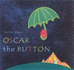 Oscar the Button