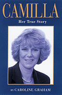 Camilla-Her True Story-H