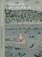 Oil Paintings in Public Ownership in Cornwall & the Isles of Scilly: Under the Royal Patronage of Her Royal Highness the Duchess of Cornwall