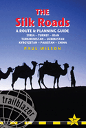 The Silk Roads: Turkey, Syria, Iran, Turkmenistan, Uzbekistan, Kyrgyzstan, Pakistan, China