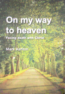 On My Way to Heaven