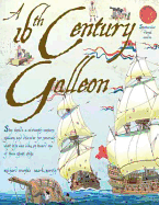 A 16th Century Galleon