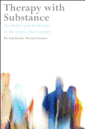 therapy with substance psycholytic psychotherapy in the twenty first centur