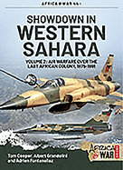 showdown in western sahara air warfare over the last african colony volume