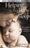 Helping Your Baby To Sleep: Why Gentle Techniques Work Best