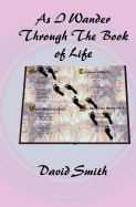 As I Wander Through the Book of Life