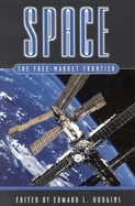 Space: The Free-Market Frontier