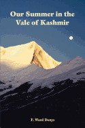 Our Summer in the Vale of Kashmir