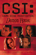 Csi: Crime Scene Investigation: Demon House