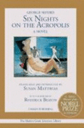 Six Nights on the Acropolis