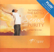 Winning the Battle for Sexual Purity: Straight Talk with Men about Love and Life