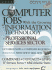 Computer Jobs with the Growing Information Technology Professional Services Sector: Mid-Atlantic States