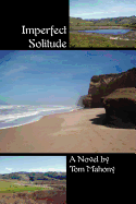 Imperfect Solitude
