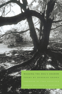 Walking the Dog's Shadow: Poems
