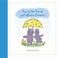 How to Win Friends and Influence Creatures
