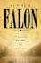 My Name Is Falon: One Woman's Saga from Scotland to the Texas Frontier