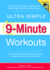 Ultra Simple 9-Minute Workouts