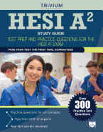 hesi a2 study guide 2015 test prep and practice questions