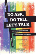 ISBN 9781941114117 product image for do ask do tell lets talk why and how christians should have gay friends | upcitemdb.com