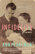 New Infidelity A Memoir