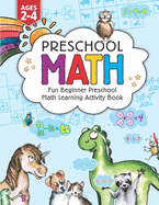 preschool math fun beginner preschool math learning activity workbook for t