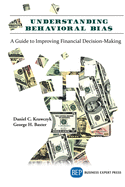 understanding behavioral bia a guide to improving financial decision making