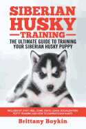 ISBN 9781950010035 product image for siberian husky training the ultimate guide to training your siberian husky | upcitemdb.com