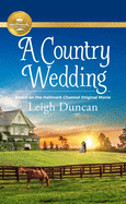 country wedding based on a hallmark channel original movie