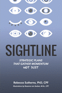 ISBN 9781999576134 product image for sightline strategic plans that gather momentum not dust | upcitemdb.com